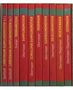 Deutsche Eisenbahnen: Ausführliche Dokumentation der Geschichte der deutschen Eisenbahn in 10 Bänden